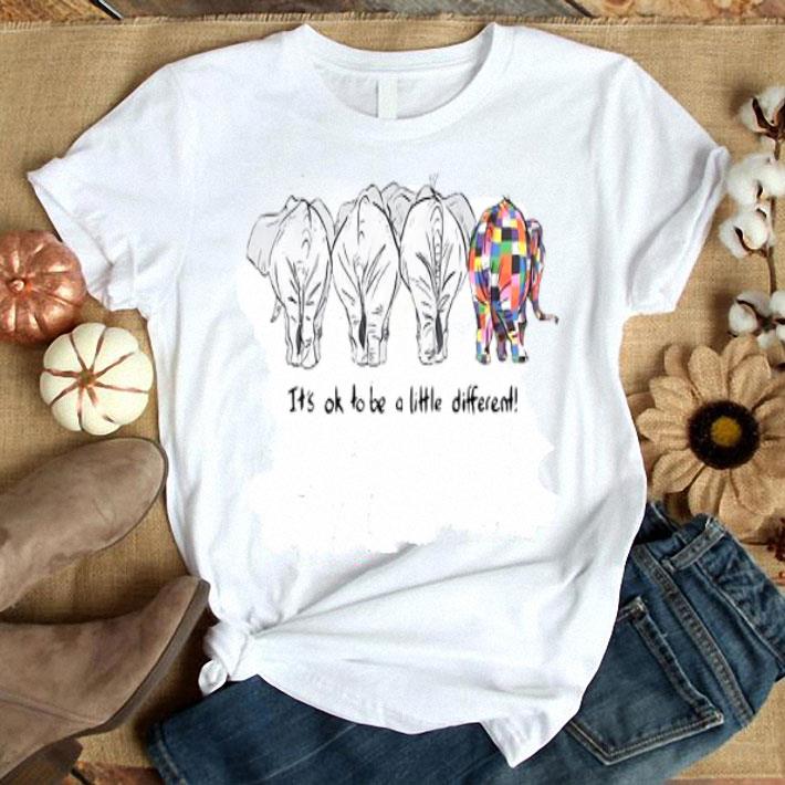 It’s Ok To Be A Little Different Elephants Shirt