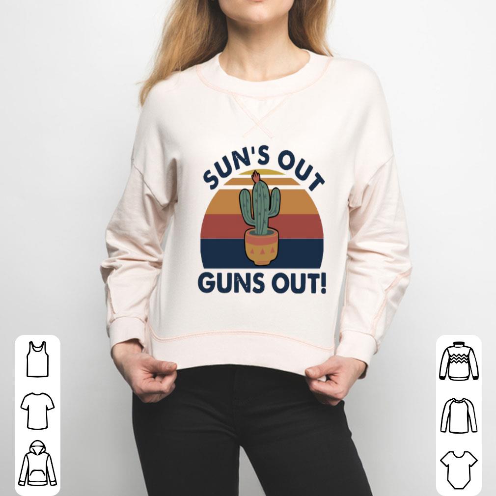 Sun’s Out Guns Out Vintage Shirt