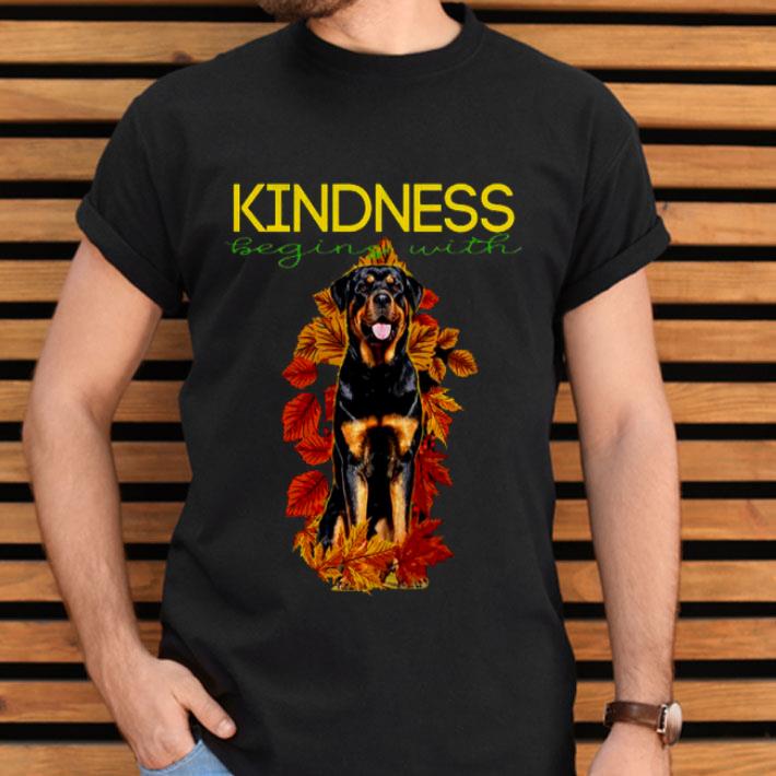 Kindness Begins With Rottweiler Shirt