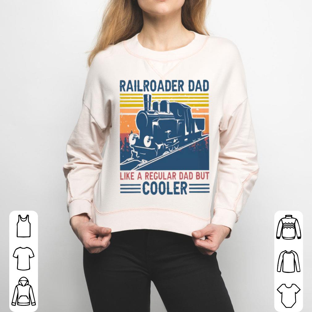 Railroader Dadlike A Regular Dad But Cooler Vintage Shirt