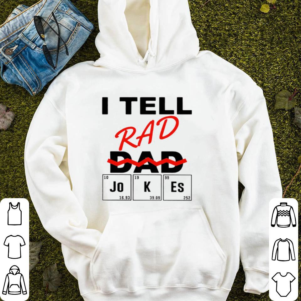 I Teel Rad Dad Jokes Shirt
