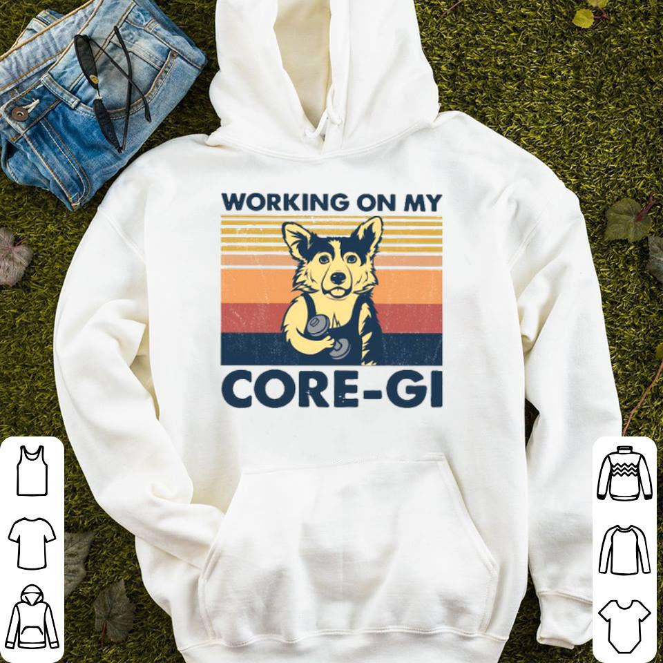 Corgi Working On My Core-Gi Vintage Shirt