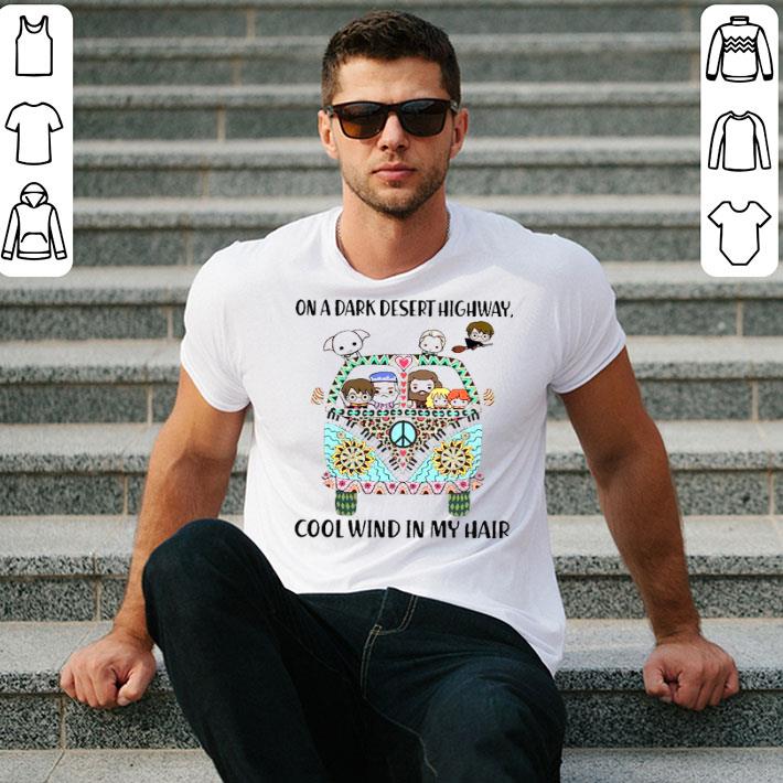 Harry Potter One Dark Desert Highway Cool Wind In My Hair Shirt
