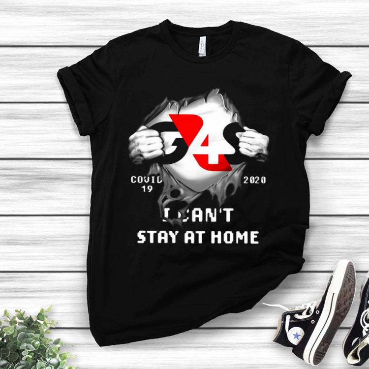 I Can’t Stay At Home G4S Inside Me Covid-19 2020 Shirt