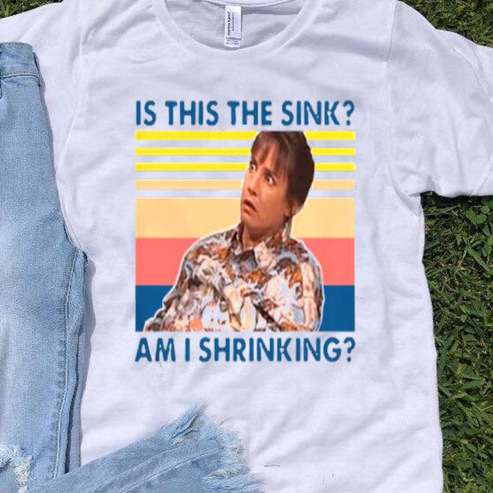 Jackie Harris Is This The Sink Am I Shrinking Vintage.png Shirt