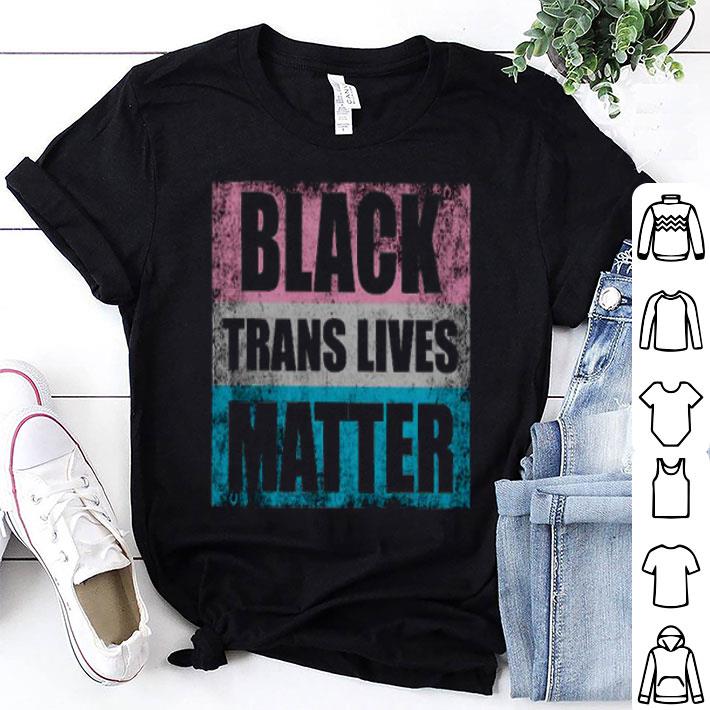 Black Trans Lives Matter Trans Activist Shirt