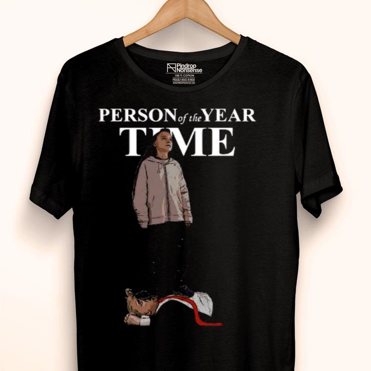 Greta Thunberg Person Of The Year Time Donald Trump 2020 Shirt