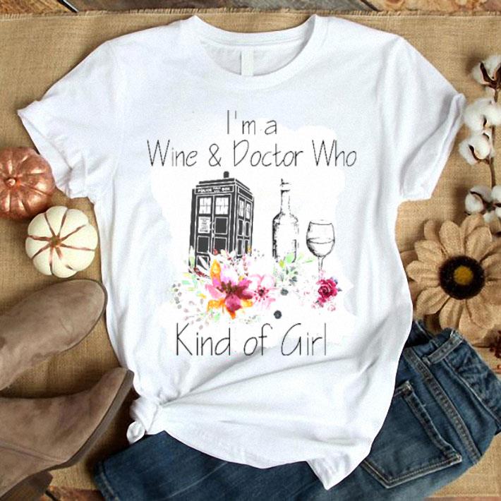 I’m A Wine And Doctor Who Kind Of Girl Shirt