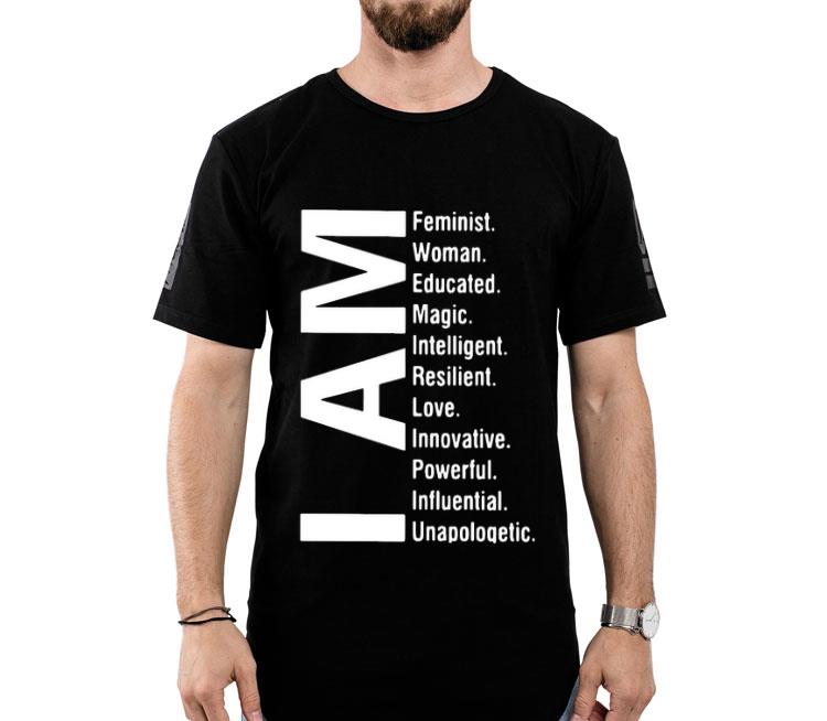 I Am Feminist Woman Educated Magic Intelligent Shirt