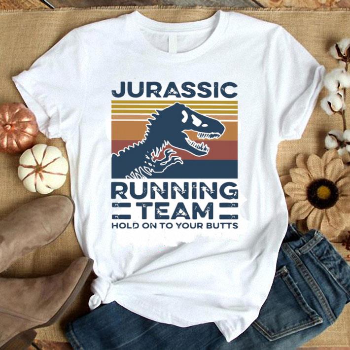 Jurassic Running Team Hold On To Your Butts Vintage Shirt
