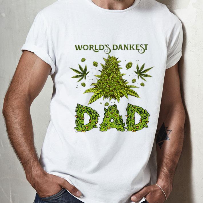 Worlds Dankest Dad Weeds.png Shirt