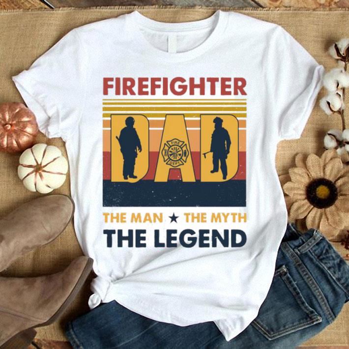 Firefighter Dad The Man The Myth The Legend Vintage Shirt