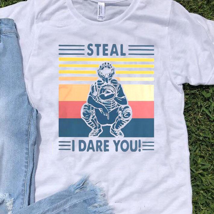 Steal I Dare You Man Vintage Shirt