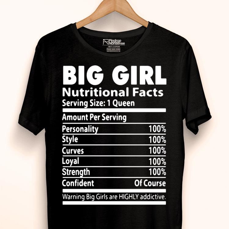 Big Girl Nutritional Facts Shirt