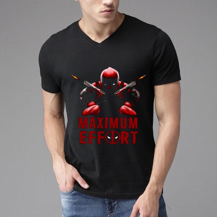 Deadpool Maximum Effort Shirt