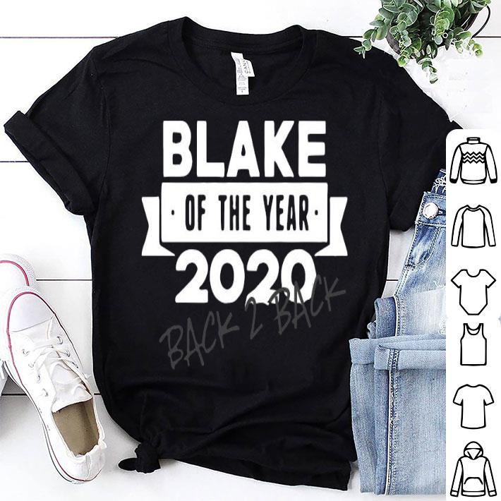 Blake Of The Year 2020 Back 2 Back Shirt