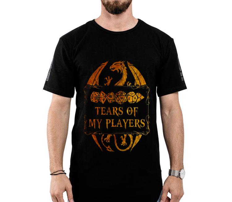 Dragons And Dungeons Tears Of My Players Shirt