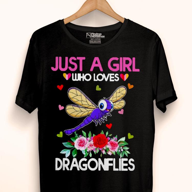 Dragonfly Just A Girl Who Loves Shirt