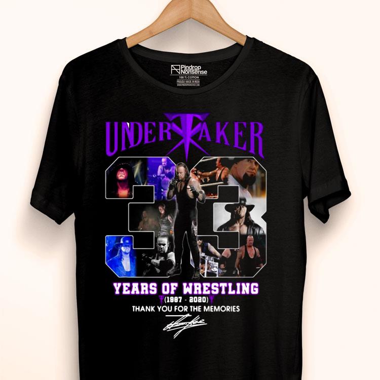 Undertaker 33 Years Of Wrestling 1987 2020 Thank You For The Memories Signature Shirt