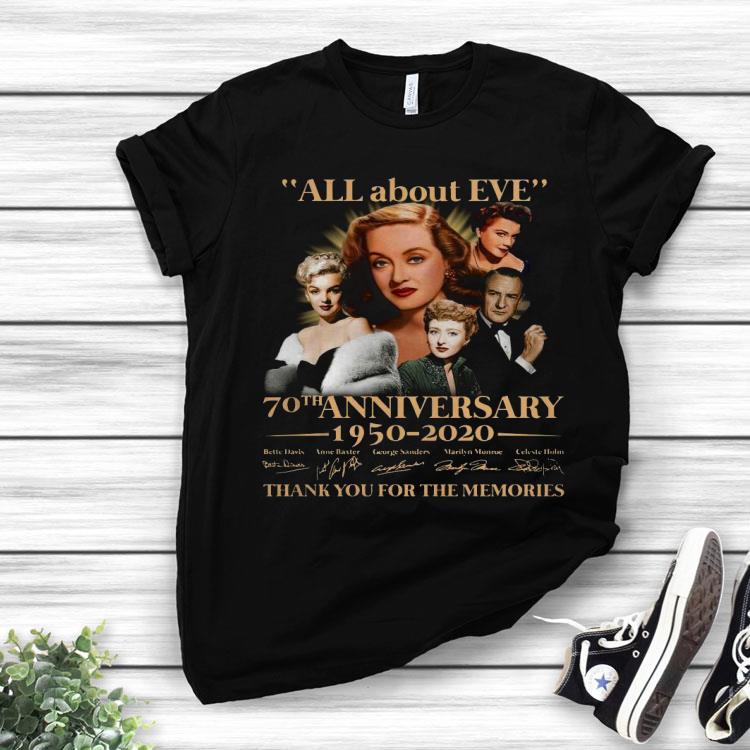 All About Eve 70th Anniversary 1950 2020 Thank You For The Memories Signature Shirt