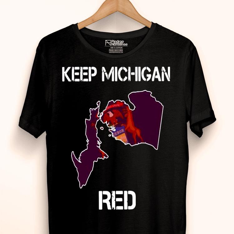 Keep Michigan Red Shirt