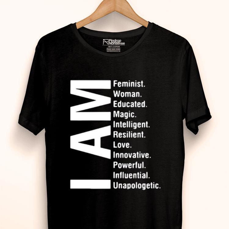 I Am Feminist Woman Educated Magic Intelligent Shirt