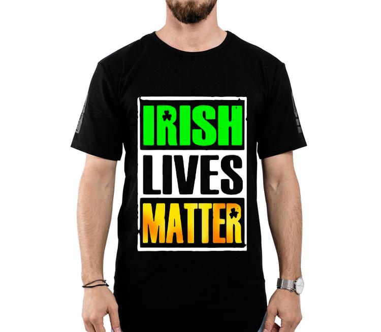 Irish Lives Matter Shirt