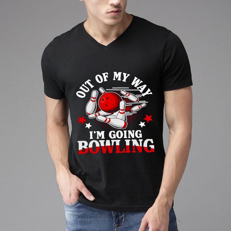 Out Of My Way I’m Going Bowling Shirt