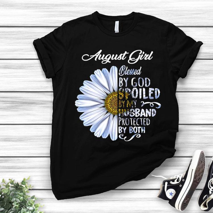 Chrysanthemum Flower August Girl Blessed By God Spoiled By My Husband Protected By Both Shirt