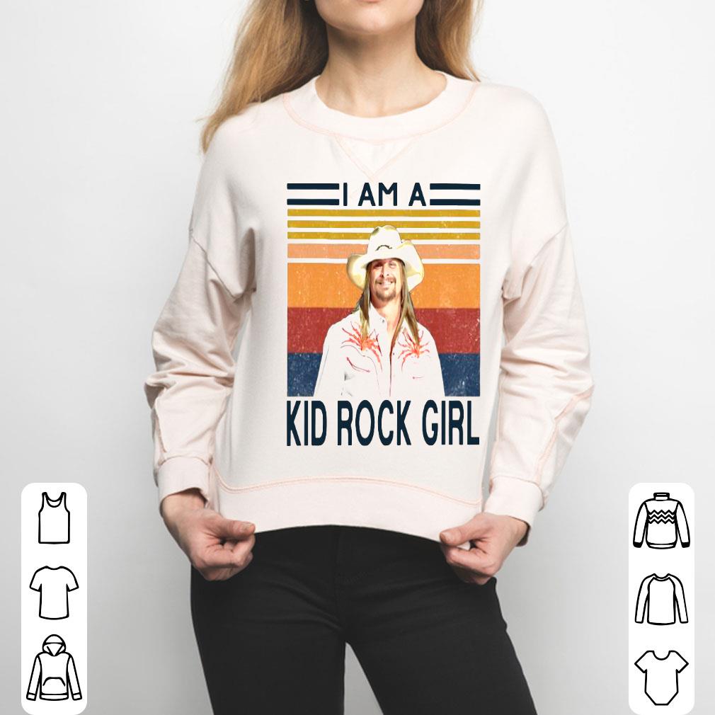 I Am A Kid Rock Girl Vintage Shirt