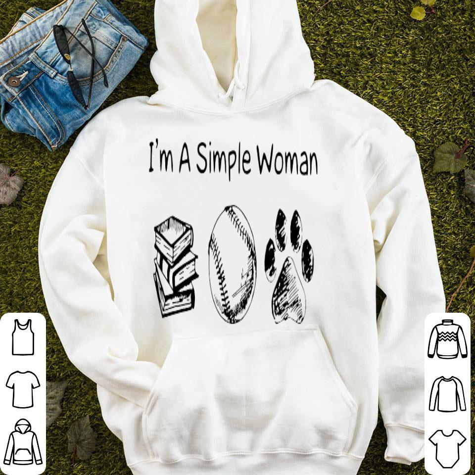 I’m A Simple Woman Book Baseball Dog Paw Shirt