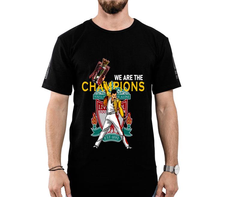 Liverpool Fc You’ll Never Walk Alone We Are The Champions Shirt