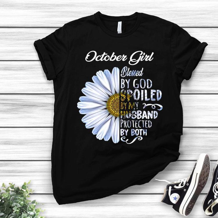 Chrysanthemum Flower October Girl Blessed By God Spoiled By My Husband Protected By Both Shirt