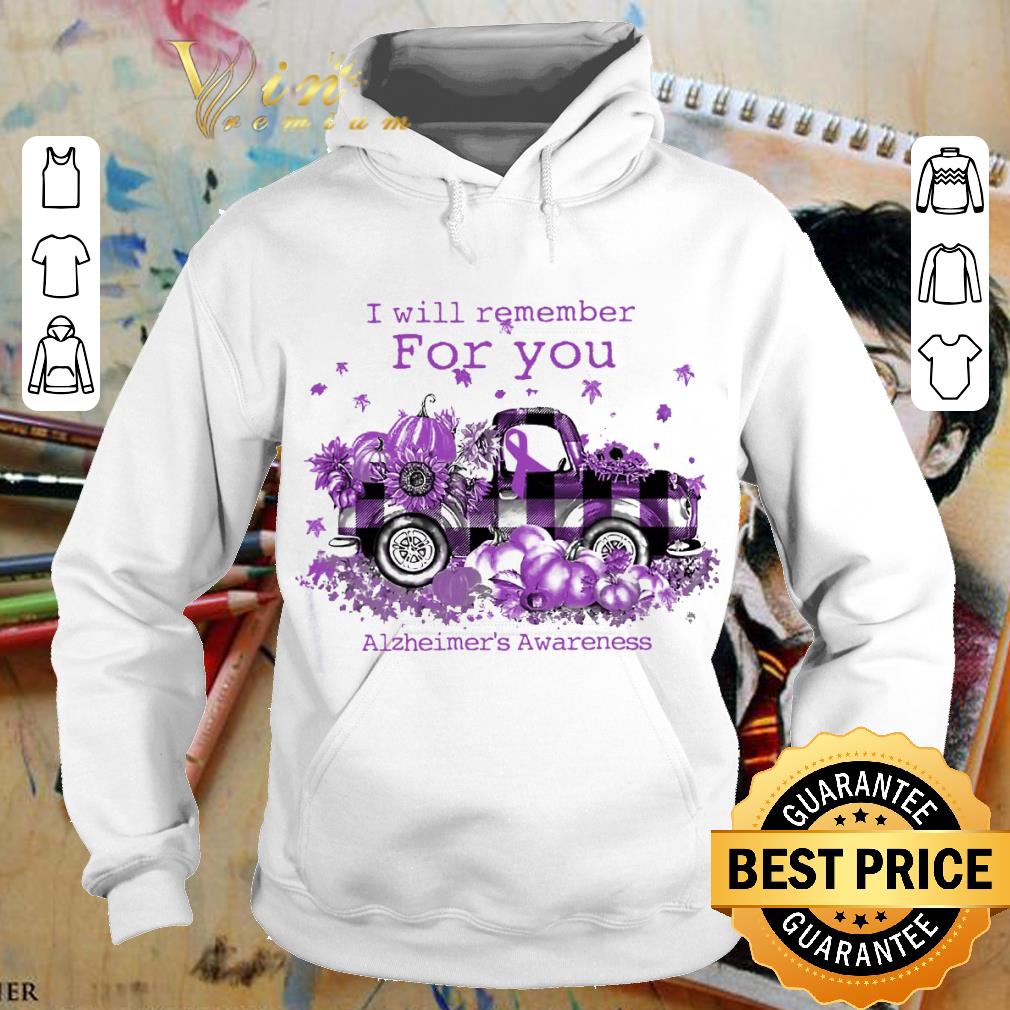 10249c23 best truck i will remember for you alzheimer s awareness shirt 4 - Best Truck i will remember for you Alzheimer's awareness shirt