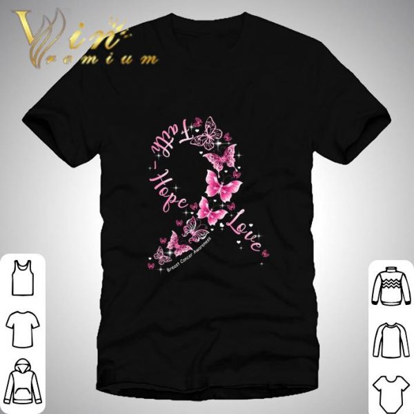 Butterflies Ribbon Faith Hope Love Breast Cancer Awareness shirt