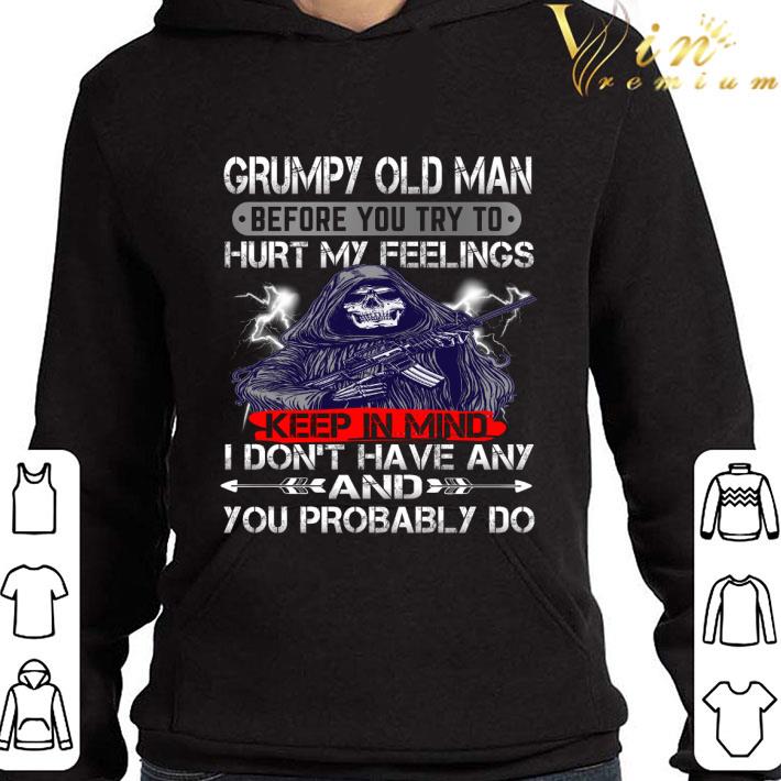 Death Gun Grumpy Old Man Before You Try To Hurt My Feelings shirt 27ed5a68 death gun grumpy old man before you try to hurt my feelings shirt 4 - Death Gun Grumpy Old Man Before You Try To Hurt My Feelings shirt