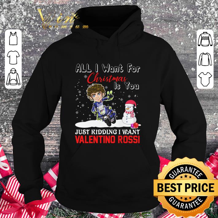 51c0d791 awesome all i want for christmas is you just kidding i want valentino rossi shirt 4 - Awesome All I Want For Christmas Is You Just Kidding I Want Valentino Rossi shirt