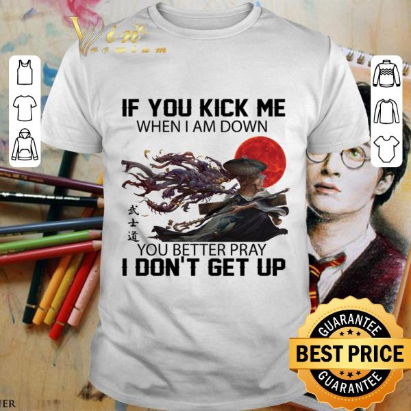 Original Simic Hybrid Monk If You Kick Me When I Am Down You Better Pray shirt