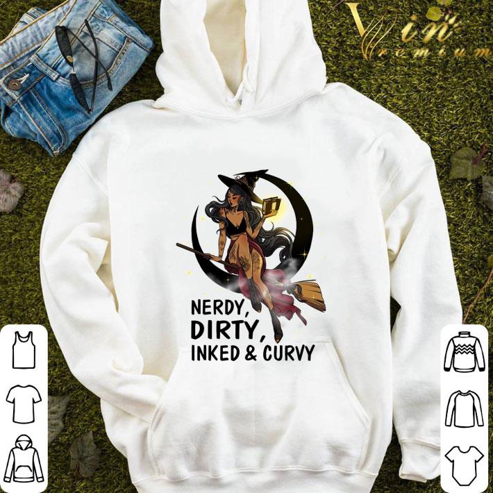6004d940 witch nerdy dirty inked and curvy shirt 4 - Witch Nerdy Dirty Inked And Curvy shirt