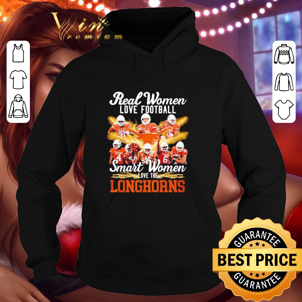 Real women love football smart women love the Longhorns shirt 79ee284e real women love football smart women love the longhorns shirt 4 - Real women love football smart women love the Longhorns shirt
