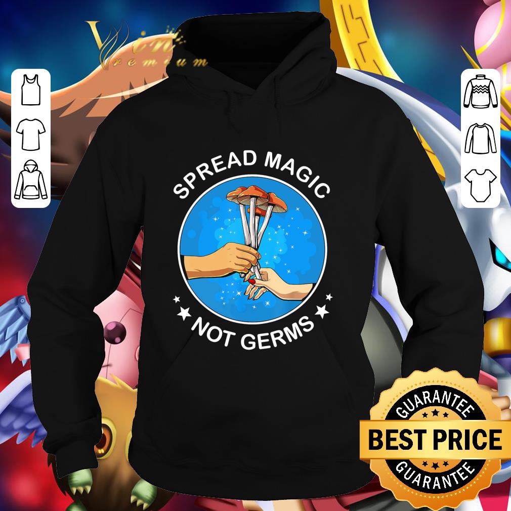 a4ffd456 spread magic not germs shirt 4 - Spread Magic Not Germs shirt
