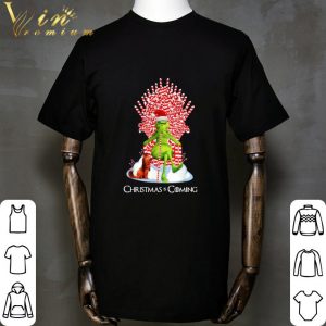Grinch and Max Christmas Is Coming GOT shirt 1