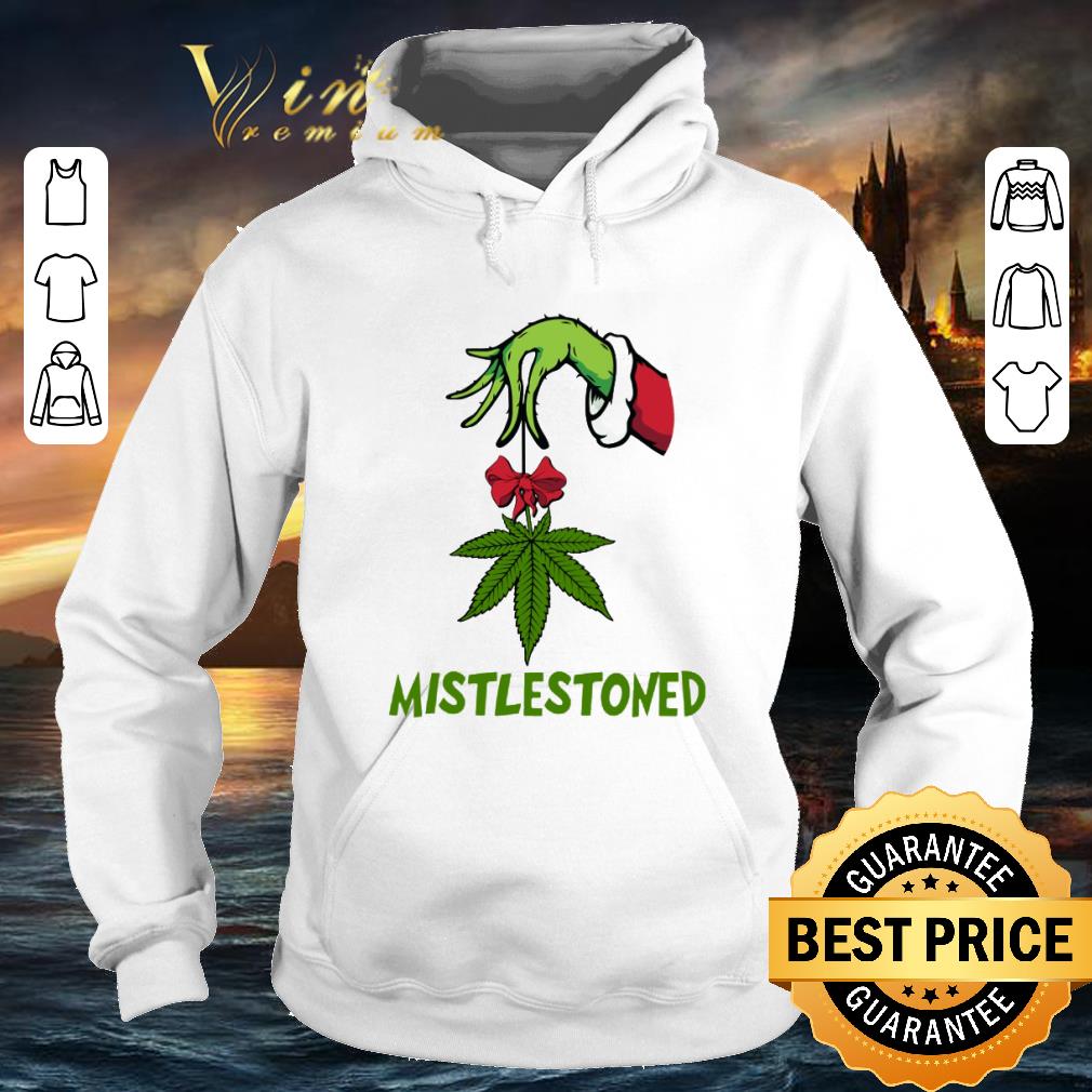 c19ab776 official hand grinch hold weed mistlestoned shirt 4 - Official Hand Grinch Hold Weed Mistlestoned shirt