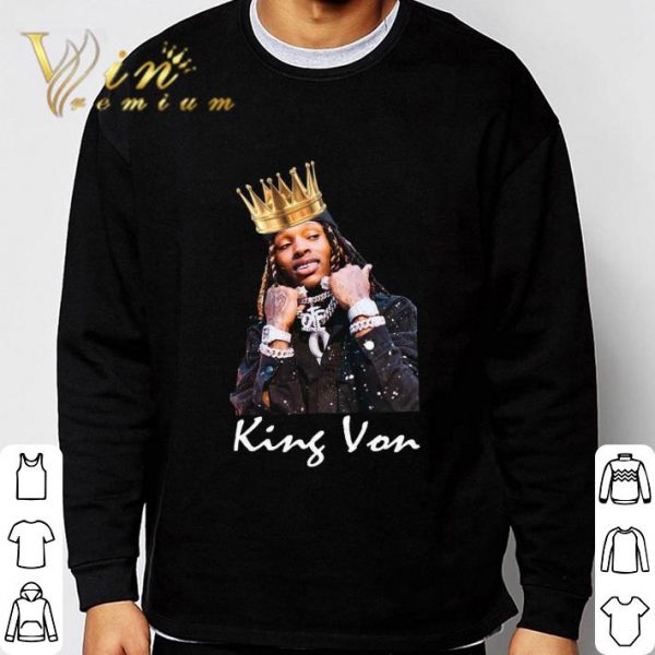 Rapper King Von Shot Dead Outside Atlanta Nightclub RIP shirt