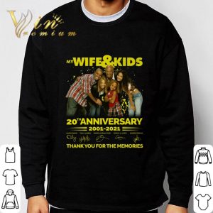 My Wife & Kids 20th Anniversary 2001-2021 Signatures shirt 2