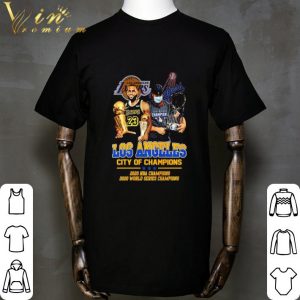 LeBron James Los Angeles City Of Champions 2020 NBA World Series shirt 1