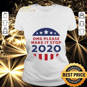 Awesome Omg Please Make It Stop 2020 Joe Biden US President-elect shirt 1