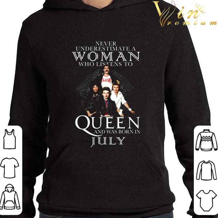 Never Underestimate A Woman Who Listens To Queen And Was Born In July shirt 1d4f9a35 never underestimate a woman who listens to queen and was born in july shirt 4 - Never Underestimate A Woman Who Listens To Queen And Was Born In July shirt