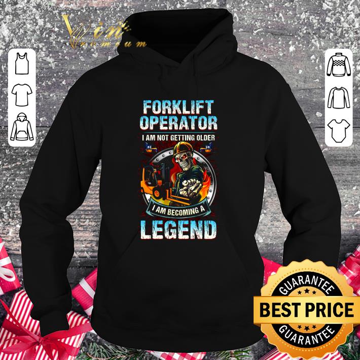 Awesome Skull forklift operator i am not getting older i am becoming a legend shirt 23f3cebf awesome skull forklift operator i am not getting older i am becoming a legend shirt 4 - Awesome Skull forklift operator i am not getting older i am becoming a legend shirt
