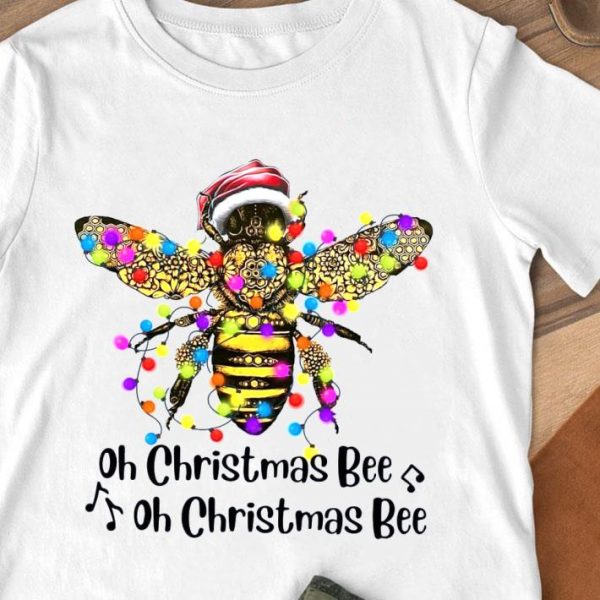 Awesome Oh Christmas Bee Oh Christmas Bee shirt